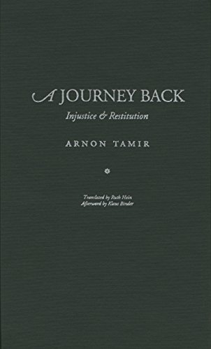 Stock image for A Journey Back: Injustice & Restitution. for sale by Henry Hollander, Bookseller
