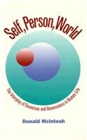 Self, Person, World Interplay of Conscious and Unconscious in Human Life (Psychosocial Issues)