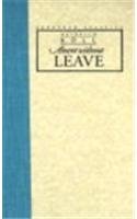 9780810112315: Absent without Leave: Two Novellas (European Classics)