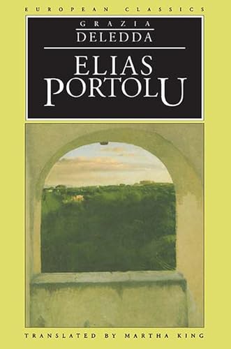 Stock image for Elias Portolu (European Classics) for sale by Friends of  Pima County Public Library