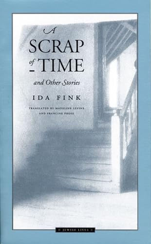 Stock image for A Scrap of Time and Other Stories (Jewish Lives) for sale by West Coast Bookseller