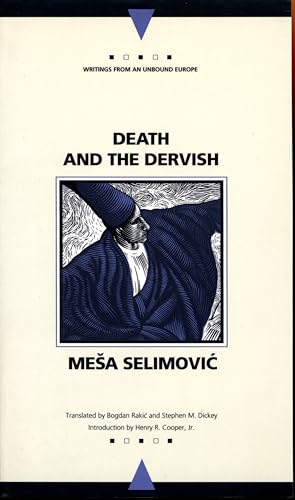 9780810112971: Death and the Dervish (Writings from an Unbound Europe)