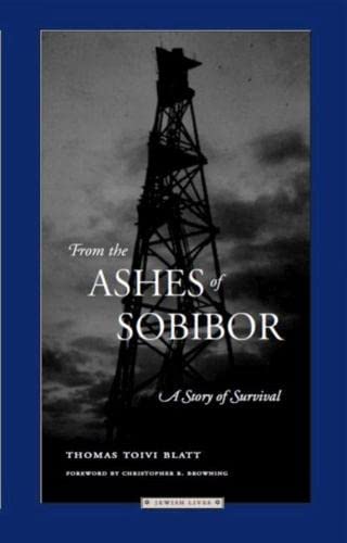 Beispielbild fr From the Ashes of Sobibor: A Story of Survival zum Verkauf von Magers and Quinn Booksellers