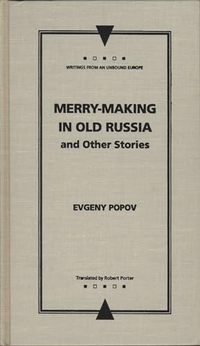 9780810113268: Merry-Making in Old Russia: and Other Stories (Writings From An Unbound Europe)