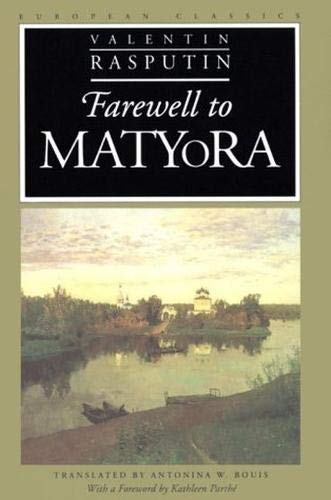 Beispielbild fr Farewell to Matyora (European Classics) zum Verkauf von Wonder Book