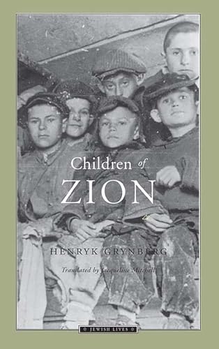 9780810113541: Children of Zion (Jewish Lives - Nonfiction)