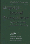 Beispielbild fr Language Beyond Postmodernism: Saying and Thinking in Gendlin Philosophy (Studies in Phenomenology and Existential Philosophy) zum Verkauf von Midtown Scholar Bookstore