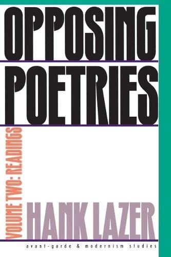 Imagen de archivo de Opposing Poetries: Part Two: Readings Volume 2 a la venta por ThriftBooks-Atlanta
