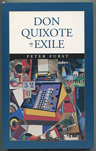 Stock image for Don Quixote in Exile (Jewish Lives) for sale by Powell's Bookstores Chicago, ABAA