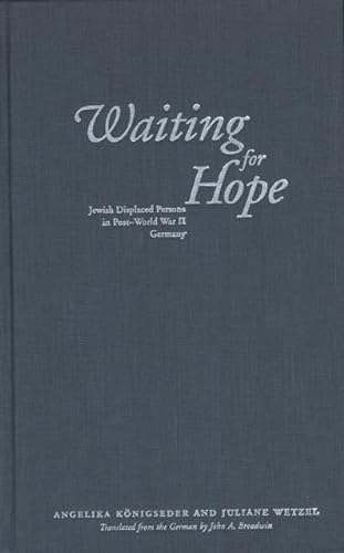 Beispielbild fr Waiting for Hope: Jewish Displaced Persons in Post-World War II Germany (Jewish Lives) zum Verkauf von Green Apple Books and Music