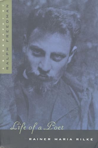 Beispielbild fr Life of a Poet: Rainer Maria Rilke zum Verkauf von medimops