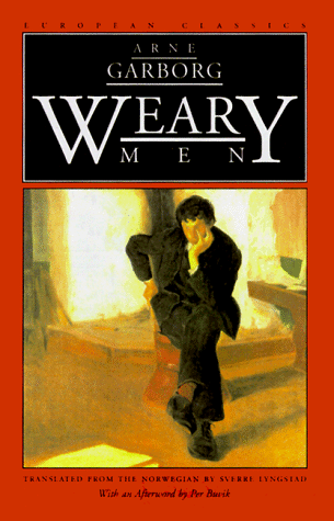 Beispielbild fr Weary Men (European Classics) zum Verkauf von Big Bill's Books