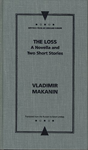 Beispielbild fr The Loss : A Novella and Two Short Stories zum Verkauf von Better World Books