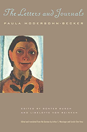 Stock image for Paula Modersohn-Becker: The Letters and Journals for sale by Pelican Bay Books