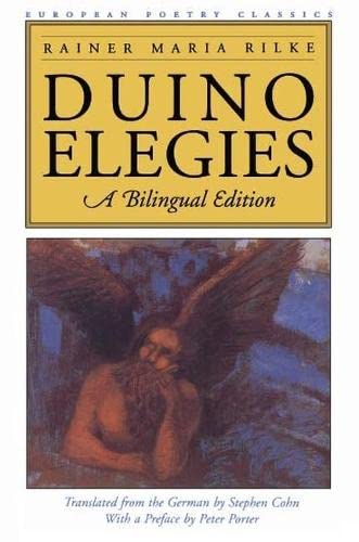 Beispielbild fr Duino Elegies: A Bilingual Edition (European Poetry Classics) zum Verkauf von Irish Booksellers