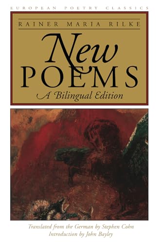 Beispielbild fr New Poems: A Bilingual Edition (European Poetry Classics) [Soft Cover ] zum Verkauf von booksXpress