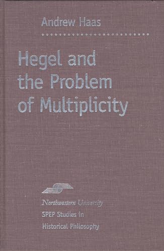 Stock image for Hegel and the Problem of Multiplicity Format: Hardcover for sale by INDOO