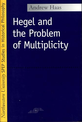 9780810116702: Hegel and the Problem of Multiplicity