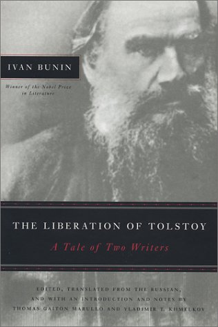 Beispielbild fr The Liberation of Tolstoy: A Tale of Two Writers (Studies in Russian Literature and Theory) zum Verkauf von Front Cover Books