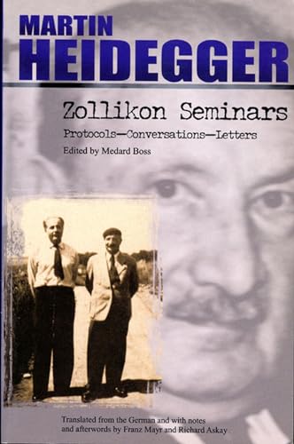 Zollikon Seminars: Protocols - Conversations - Letters (9780810118331) by Heidegger, Martin