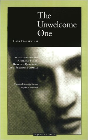 9780810118522: The Unwelcome One: Returning Home from Auschwitz