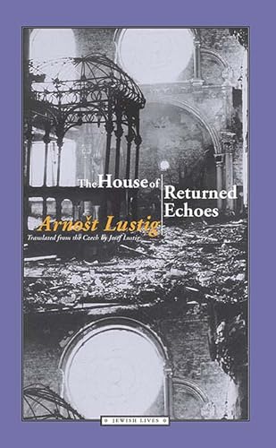 9780810118591: The House of Returned Echoes (Jewish Lives)