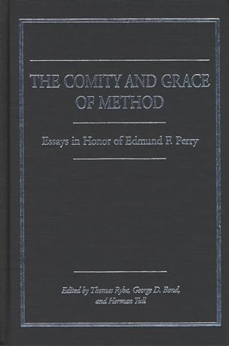 Beispielbild fr The Comity and Grace of Method: Essays in Honor of Edmund F. Perry zum Verkauf von Windows Booksellers