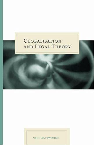 Beispielbild fr Globalisation and Legal Theory zum Verkauf von Midtown Scholar Bookstore
