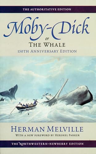 Beispielbild für Moby-Dick, or The Whale: Volume Six: 150th Anniversary Edition (Melville) zum Verkauf von One Planet Books