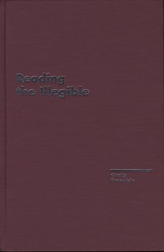 9780810119277: Reading the Illegible (Avant-Garde & Modernism Studies)