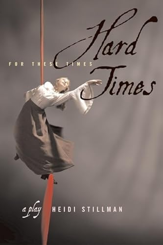 Imagen de archivo de Hard Times : For These Times a la venta por Better World Books