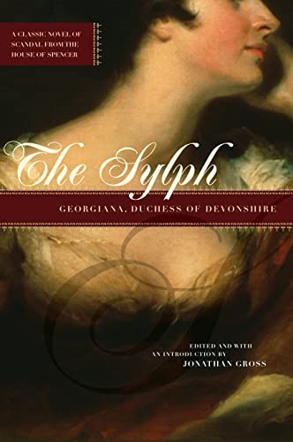 9780810122291: The Sylph: Georgiana, Duchess of Devonshire