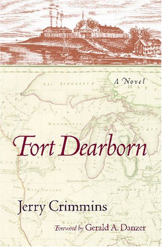 9780810122963: Fort Dearborn: A Novel