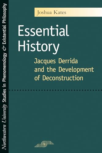 9780810123274: Essential History: Jacques Derrida And the Development of Deconstruction