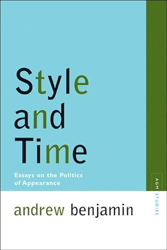 Beispielbild fr Style & Time: Essays on the Politics of Appearance. zum Verkauf von Powell's Bookstores Chicago, ABAA