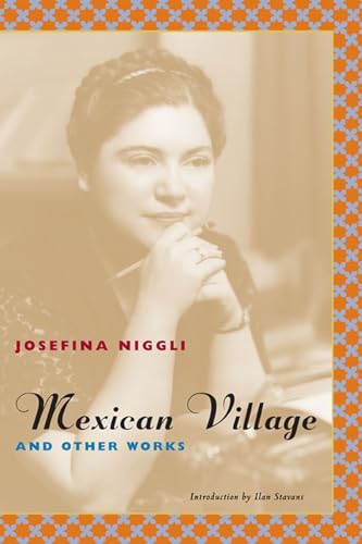Beispielbild fr Mexican Village and Other Works (Latino Voices) zum Verkauf von Midtown Scholar Bookstore