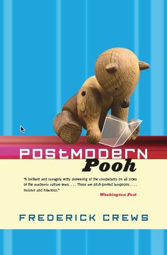 Postmodern Pooh (Rethinking Theory) (9780810123847) by Crews, Frederick