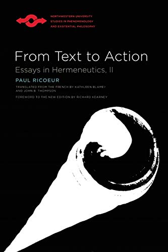 9780810123991: From Text to Action: Essays in Hermeneutics, II (Northwestern University Studies in Phenomenology & Existential Philosophy) (Northwestern University ... in Phenomenology and Existential Philosophy)