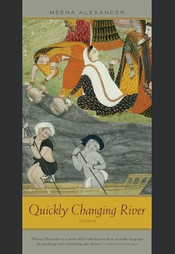 9780810124509: Quickly Changing River: Poems (Triquarterly Books)