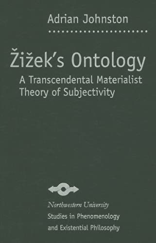 9780810124554: Zizek's Ontology: A Transcendental Materialist Theory of Subjectivity (Northwestern University Studies in Phenomenology and Existential Philosophy)