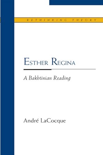 9780810124592: Esther Regina: A Bakhtinian Reading (Rethinking Theory)