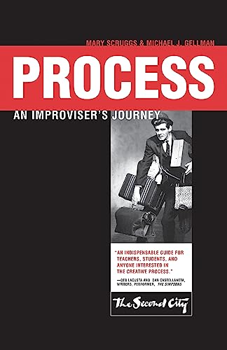 Stock image for Process: An Improviser's Journey for sale by Second  Site Books