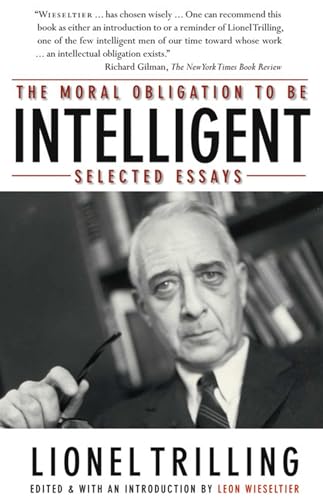 Stock image for The Moral Obligation to Be Intelligent: Selected Essays for sale by Greenway