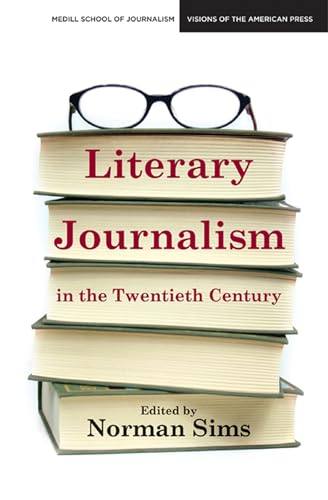 9780810125193: Literary Journalism in the Twentieth Century