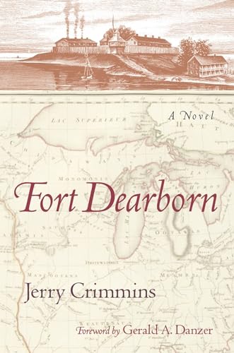 Imagen de archivo de Fort Dearborn: A Novel (English and English Edition) a la venta por Open Books