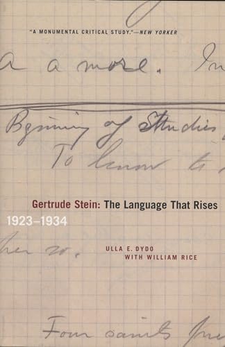 Stock image for Gertrude Stein: The Language That Rises: 1923-1934 (Avant-Garde & Modernism Studies) for sale by Midtown Scholar Bookstore