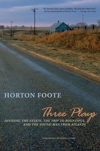 9780810125360: Three Plays: Dividing the Estate, The Trip to Bountiful, and The Young Man from Atlanta