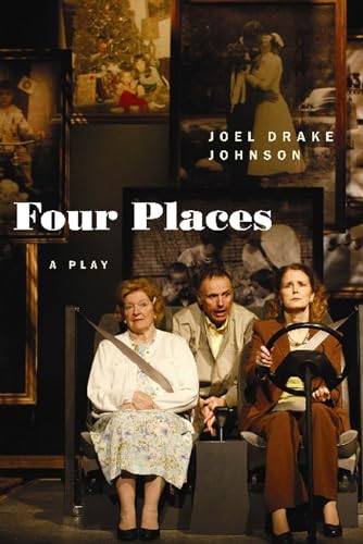 Imagen de archivo de Four Places : A Play a la venta por Better World Books: West