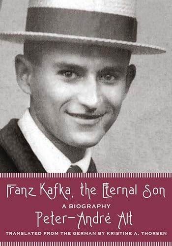 Imagen de archivo de Franz Kafka, the Eternal Son A Biography a la venta por Michener & Rutledge Booksellers, Inc.