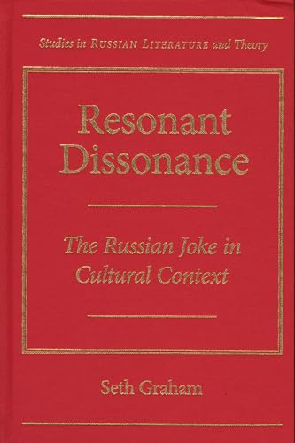 9780810126237: Resonant Dissonance: The Russian Joke in Cultural Context